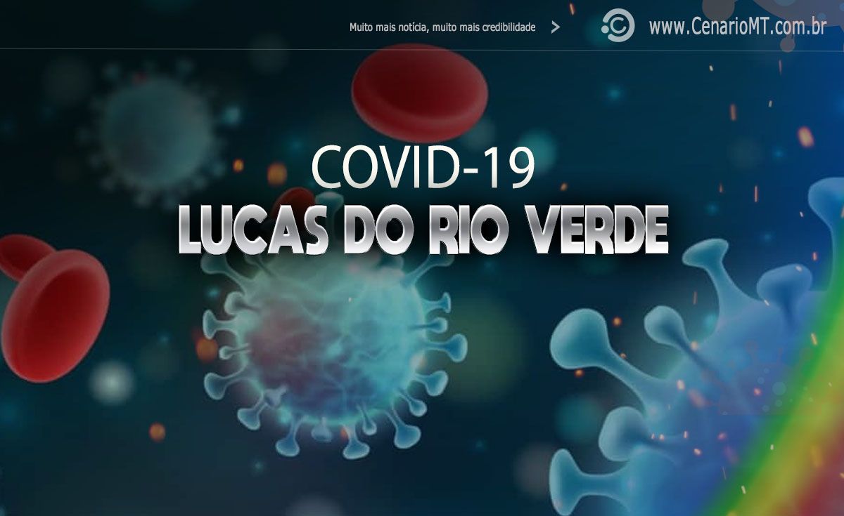 Lucas do Rio Verde registra mais dois óbitos provocados pela Covid-19